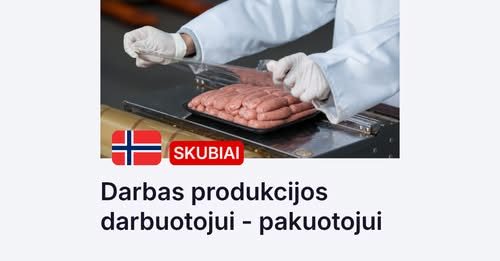 Darbo pasiūlymas PRODUKCIJOS DARBUOTOJUI – PAKUOTOJUI mėsos fabrike, ieškančiam darbo Norvegijoje, Nærbø.