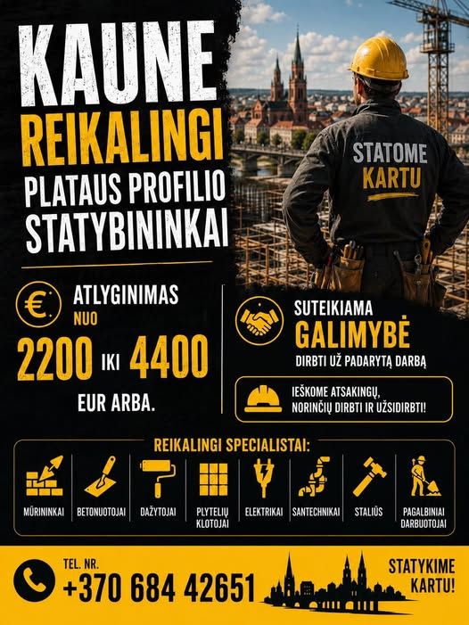 kaune reikalingi plataus profilio statybininkai