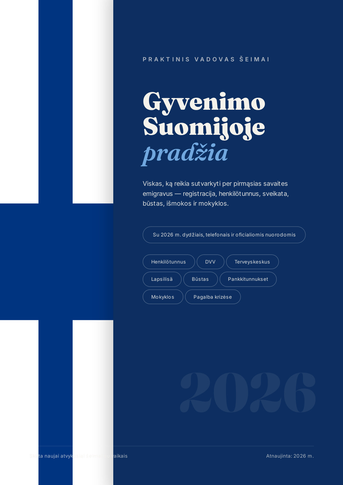Praktinis vadovas Gyvenimo Suomijoje pradžia