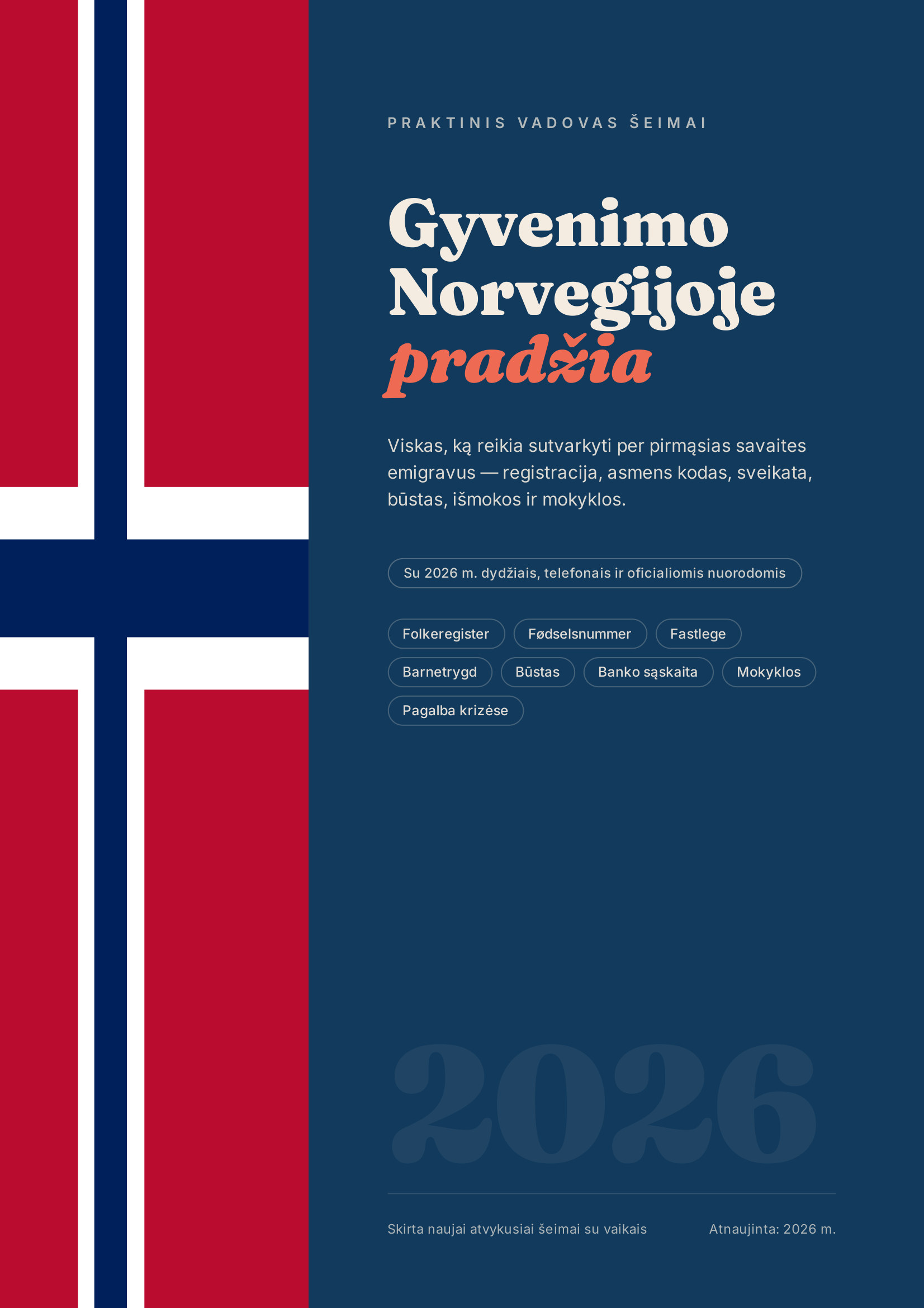 Praktinis vadovas gyvenimo Norvegijoje pradžia