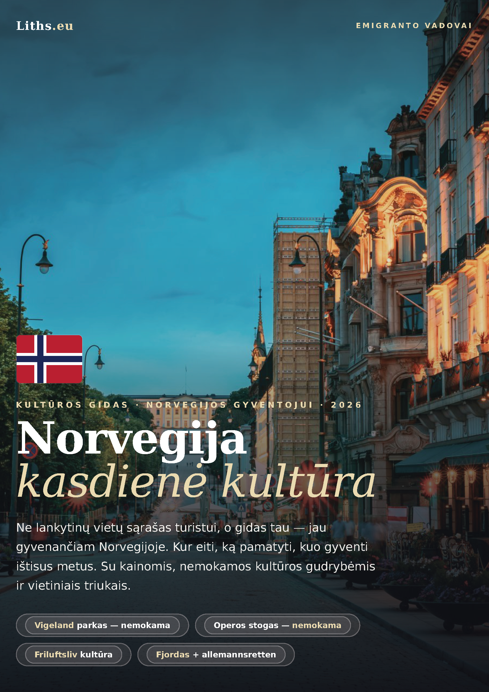 Kultūrinio gyvenimo gidas: Norvegija